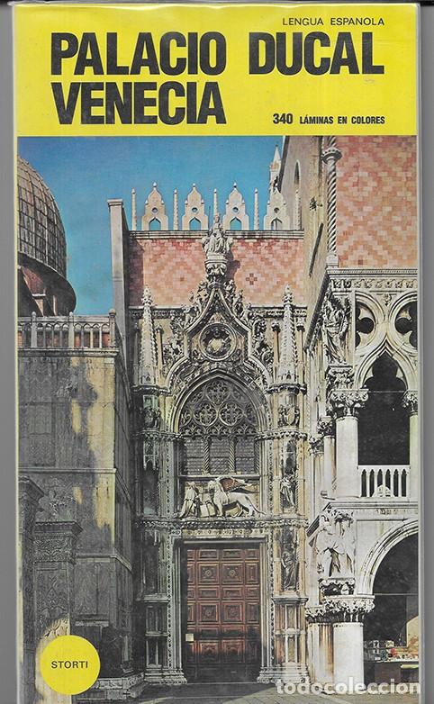 Libros de segunda mano: Venecia Palacio Ducal. 340 L&aacute;minas en colores. Edicioni Storti 1979