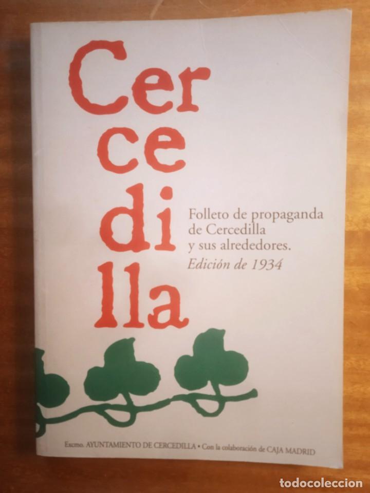Libri di seconda mano: CERCEDILLA Y ALREDEDORES. FOLLETO DE PROPAGANDA. EDICION FACSIMIL DE LA OBRA DE 1934
