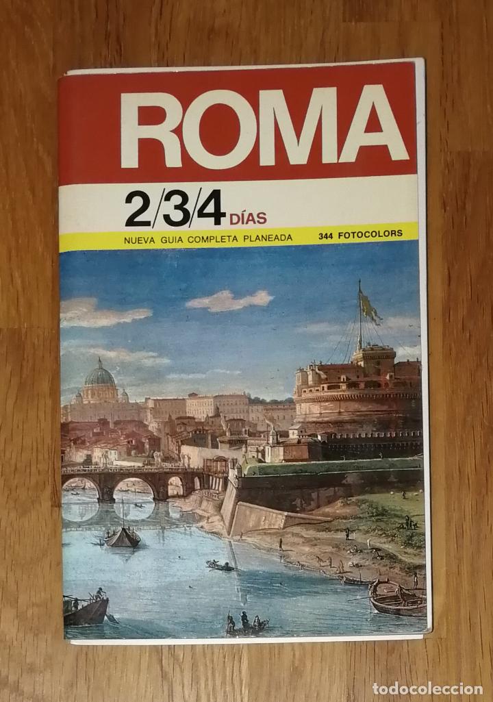Gebrauchte B&uuml;cher: ROMA 2/3/4 : Gu&iacute;a planificada para la visita de la ciudad en dos, tres o cuatro d&iacute;as.- OTO Ediciones