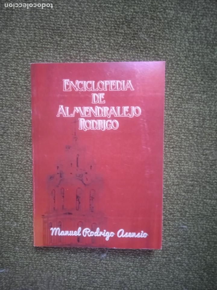 Libros de segunda mano: Enciclopedia de Almendralejo, Rodrigo, Manuel Rodrigo Asensio