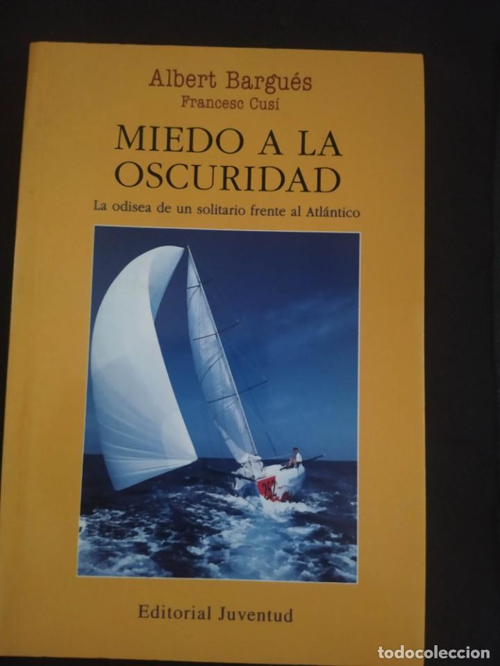 Livros em segunda mão: MIEDO A LA OSCURIDAD - ALBERT BARGUÉS. ED. JUVENTUD