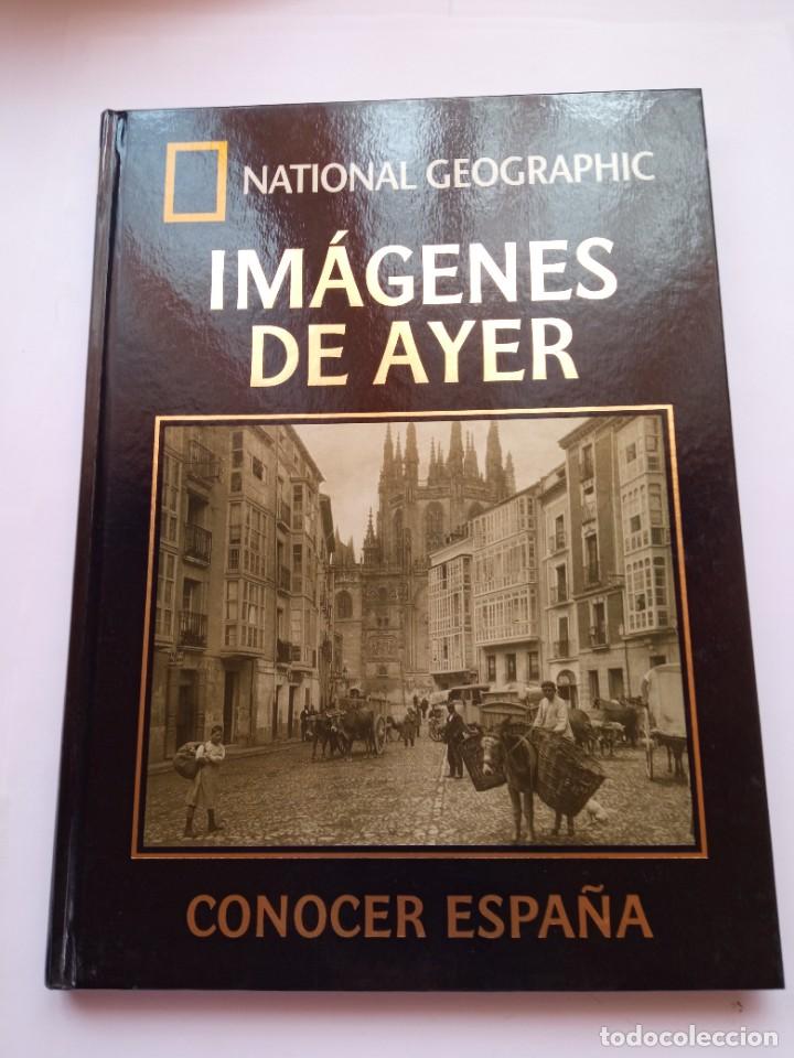 imágenes del ayer, conocer españa ,national geo - Buy Used books about  geography and travel on todocoleccion