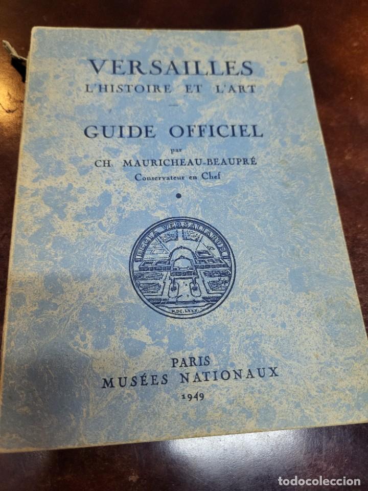 Gebrauchte B&uuml;cher: VERSALLES GUIA OFICIAL MAURICHEAU BEAUPRE PARIS 1949