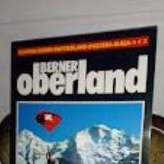 Libros de segunda mano: BERNER OBERLAND -SCHWEIZ-SUISSE-SWITZERLAND-SVIZZERA-SUIZA- TEXTOS DINO SASSI - PHOTOGLOB ZÜRICH. Lote 344831098