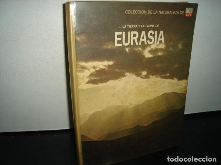 Gebrauchte B&uuml;cher: 10- LA TIERRA Y LA FAUNA DE EURASIA - COLECCI&Oacute;N TIME LIFE