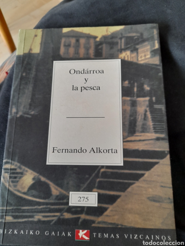Libros de segunda mano: Ondarroa y la pesca. Fernando Alkorta
