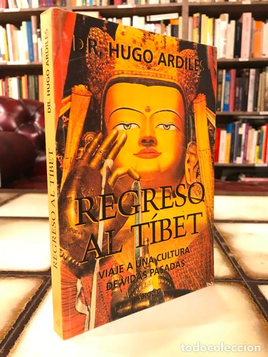 Gebrauchte B&uuml;cher: Regreso al Tibet. Dr. Hugo Ardiles.