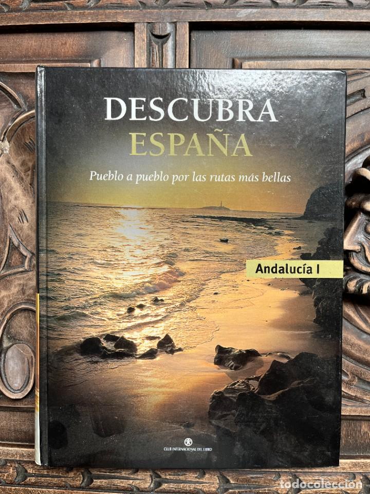 Libros de segunda mano: ANDALUC&Iacute;A I. DESCUBRA ESPA&Ntilde;A. PUEBLO A PUEBLO POR LAS RUTAS M&Aacute;S BELLAS.
