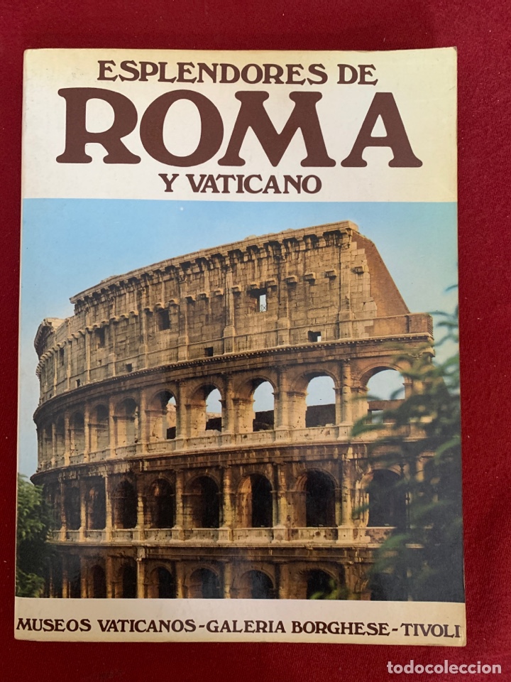 Libros de segunda mano: Esplendores de Roma y Vaticano. Museos Vaticanos, Galer&iacute;a Borghese, T&iacute;voli. Tullio Polidori.