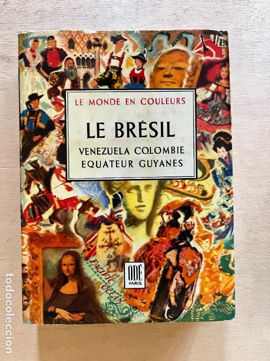 Gebrauchte B&uuml;cher: LE BR&Eacute;SIL. LE MONDE EN COULEURS. VARIOS AUTORES, 1957
