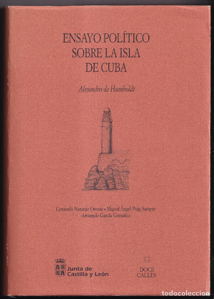 Libros de segunda mano: ALEJANDRO DE HUMBOLDT: ENSAYO POL&Iacute;TICO SOBRE LA ISLA DE CUBA. 1998