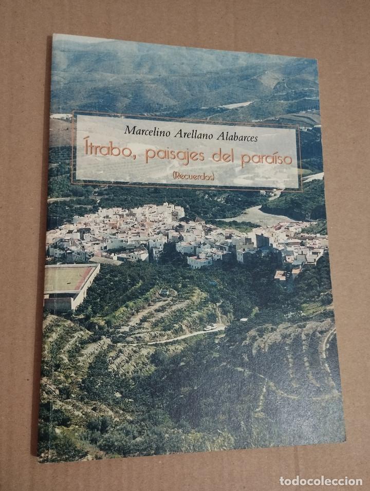 Libri di seconda mano: &Iacute;TRABO, PAISAJE DEL PARA&Iacute;SO (RECUERDOS) MARCELINO ARELLANO ALABARCES