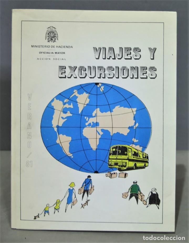 Gebrauchte B&uuml;cher: VIAJES Y EXCURSIONES. VERANO 81. MINISTERIO HACIENDA
