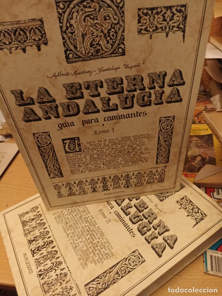 Gebrauchte B&uuml;cher: La Eterna Andalucia. Gu&iacute;a para caminantes. T.I-II.
