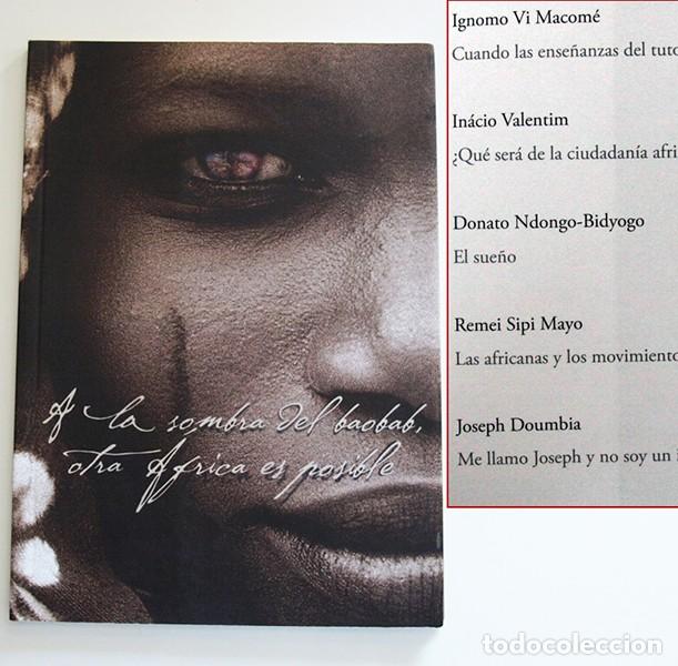 Libros de segunda mano: A LA SOMBRA DEL BAOBAB OTRA &Aacute;FRICA ES POSIBLE LIBRO SUS REFLEXIONES OPINIONES DE AFRICANOS HISTORIAS