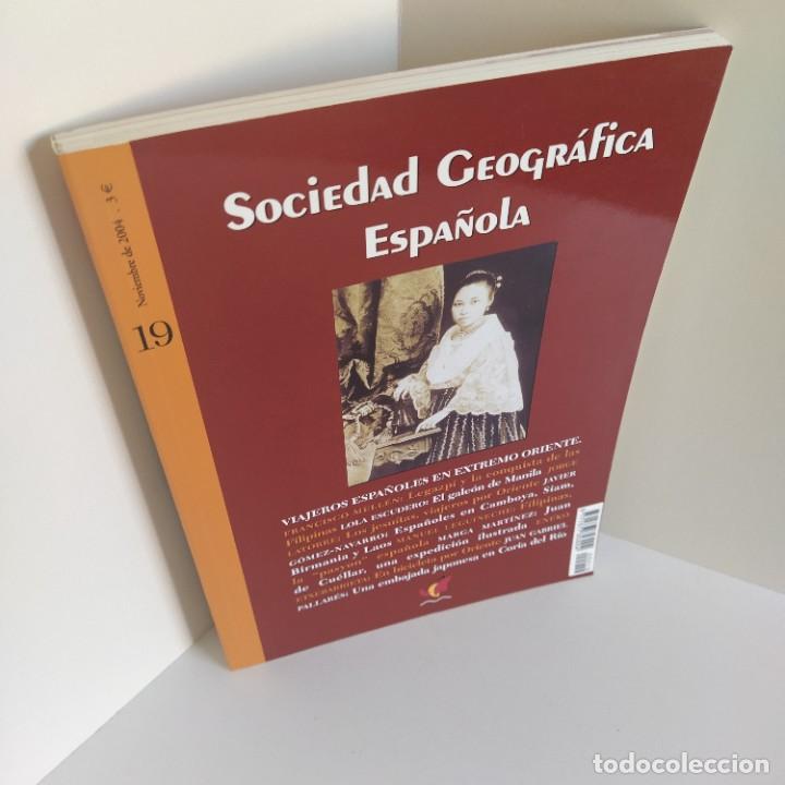 Libri di seconda mano: SOCIEDAD GEOGR&Aacute;FICA ESPA&Ntilde;OLA. ESPECIAL VIAJEROS ESPA&Ntilde;OLES EN EXTREMO ORIENTE. N&Uacute;M.19. NOVIEMBRE 2004