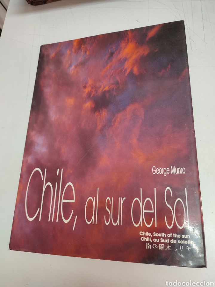 Libros de segunda mano: Chile, al sur del sol George Munro - Foto 1