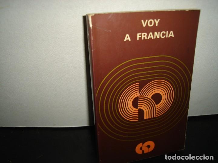 Gebrauchte B&uuml;cher: 26- VOY A FRANCIA. LIBRO GU&Iacute;A