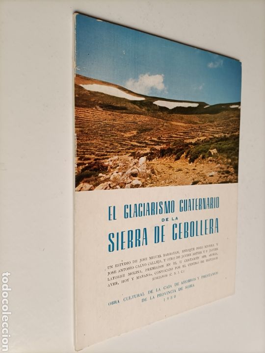 Libri di seconda mano: El glaciarismo cuaternario de la Sierra de Cebollera . Soria. Rutas monta&ntilde;a