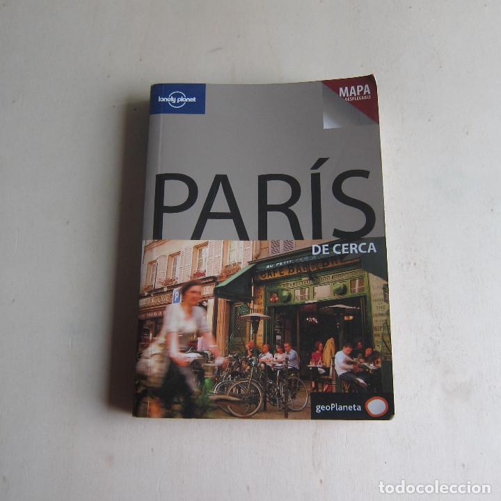 Libros de segunda mano: PAR&Iacute;S DE CERCA (LONELY PLANET) - Foto 1