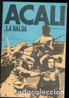 Libros de segunda mano: Acali. La Balsa. M&ordf; del Pilar Bueno - Foto 1