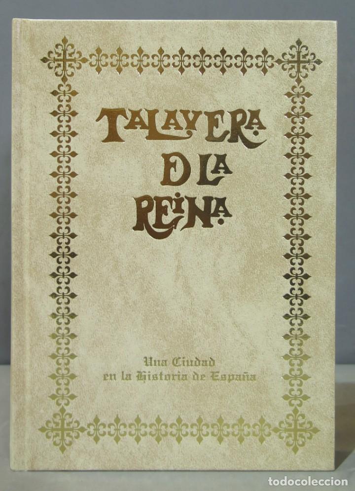 Gebrauchte B&uuml;cher: TALAVERA DE LA RIENA. UNA CIUDAD HISTORIA DE ESPA&Ntilde;A