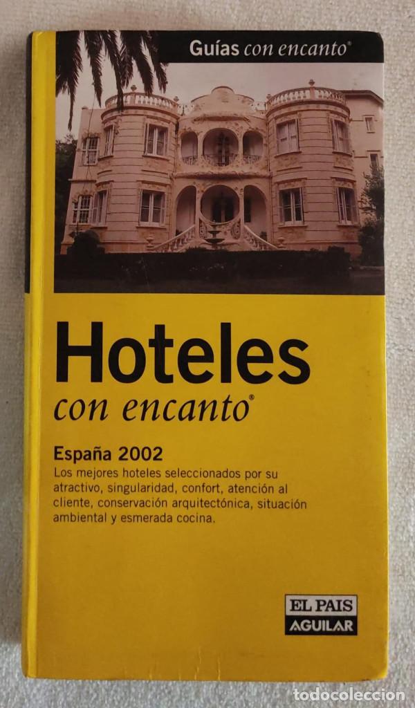 Libros de segunda mano: HOTELES CON ENCANTO. - Foto 1