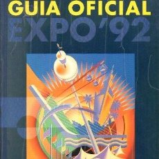 Libros de segunda mano: GUIA OFICIAL EXPO' 92 - SEVILLA - A-LSEV-3285. Lote 356340210