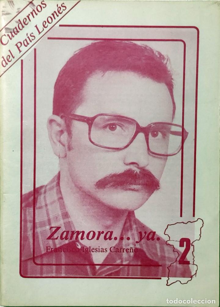 Libros de segunda mano: ZAMORA&hellip; YA / FRANCISCO IGLESIAS CARRE&Ntilde;O. CIUDADANOS ZAMORANOS, 1982. (CUADERNOS DEL PA&Iacute;S LEON&Eacute;S ; 2)