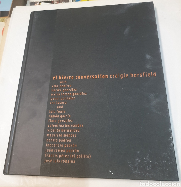 Libros de segunda mano: El Hierro conversation - Craigie Horsfield