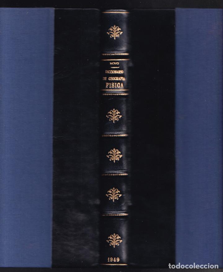 Libros de segunda mano: PEDRO DE NOVO Y F. CHICARRO: DICCIONARIO DE VOCES USADAS EN GEOGRAF&Iacute;A F&Iacute;SICA. 1949. ENCUADERNADO