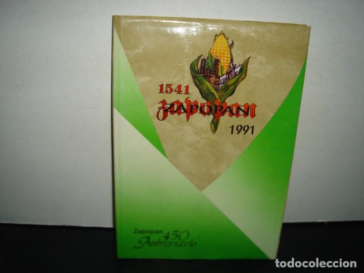 Gebrauchte B&uuml;cher: 1- ZAPOPAN. 1541-1991
