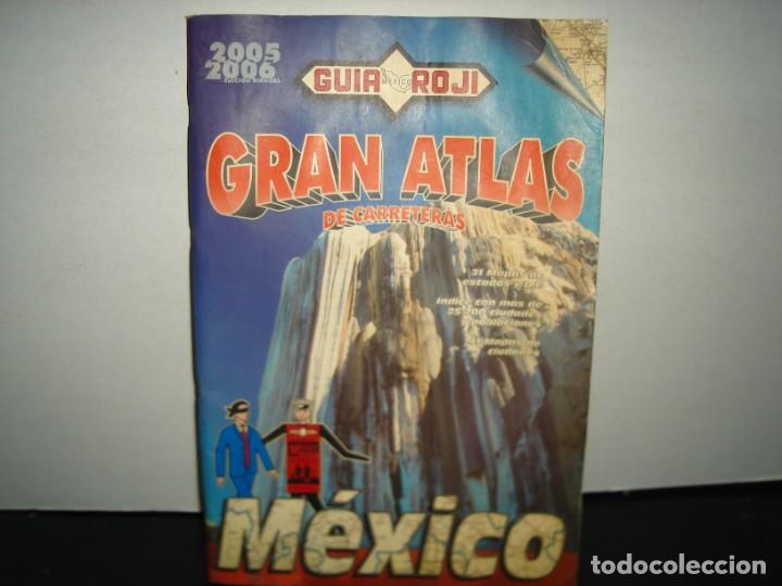Gebrauchte B&uuml;cher: 1- GU&Iacute;A ROJI. GRAN ATLAS DE CARRETERAS. M&Eacute;XICO