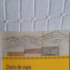 Libros de segunda mano: DIARIO DE VIAJE DE FRANCISCO JOSÉ DE CALDAS