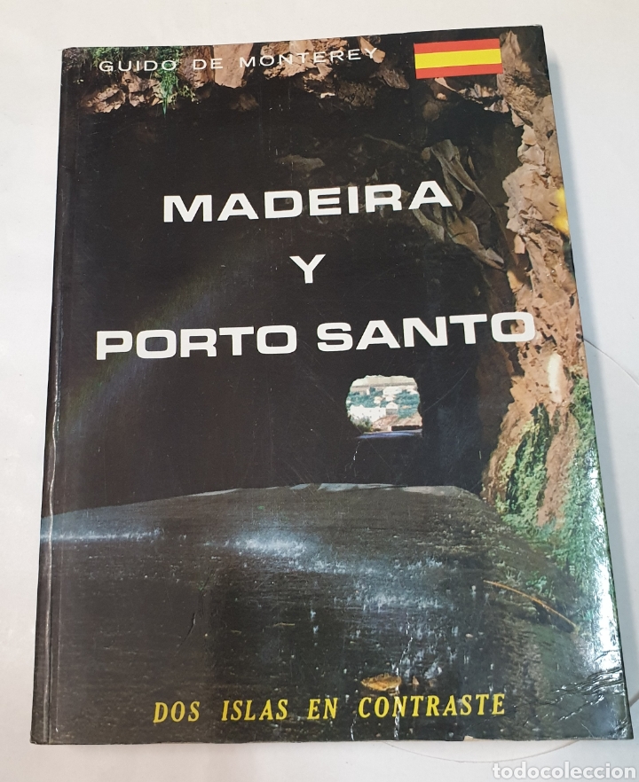 Libros de segunda mano: Madeira y Porto Santo. Dos islas en contraste