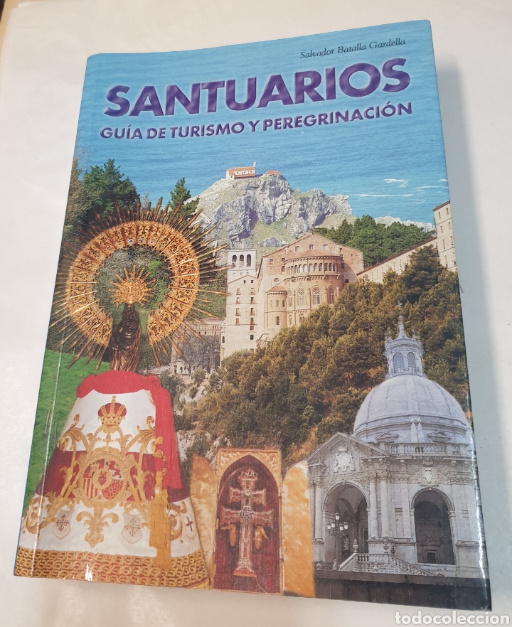 Libros de segunda mano: Santuarios. Gu&iacute;a de turismo y peregrinacion