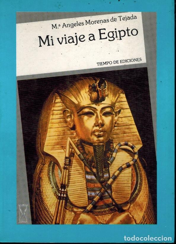 Libros de segunda mano: MI VIAJE A EGIPTO - Foto 1