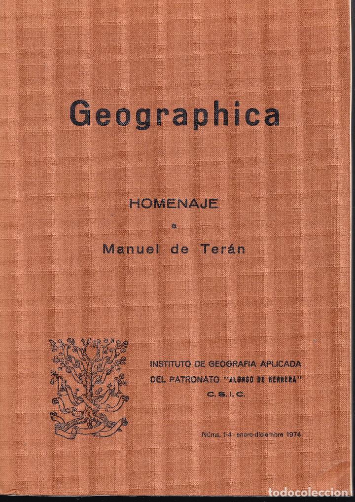 Livros em segunda m&atilde;o: GEOGRAPHICA. 1-4: HOMENAJE A MANUEL DE TER&Aacute;N. MADRID, 1974.