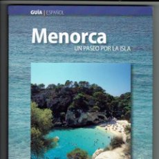 Libros de segunda mano: MENORCA, UN PASEO POR LA ISLA. GUÍA ESPAÑOL. (MENORCA 1.4)