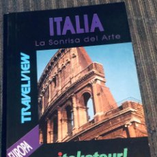 Libros de segunda mano: 'ITALIA - LA SONRISA DEL ARTE'. GUÍA DE VIAJES, DE TRAVELVIEW. 130 PÁGINAS. COMO NUEVA.. Lote 363088280