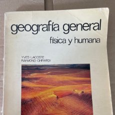Libros de segunda mano: GEOGRAFÍA GENERAL FÍSICA Y HUMANA. OIKOS TAU. 1983. Lote 363219115