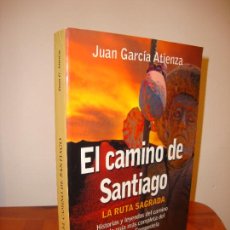 Libros de segunda mano: EL CAMINO DE SANTIAGO. LA RUTA SAGRADA - JUAN G. ATIENZA - ROBIN BOOK. Lote 363581355