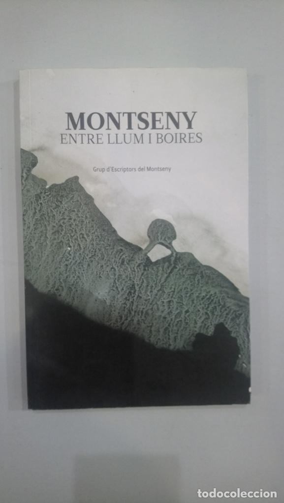 Libri di seconda mano: Grup d'escriptors del Montseny - Montseny entre llum i boires