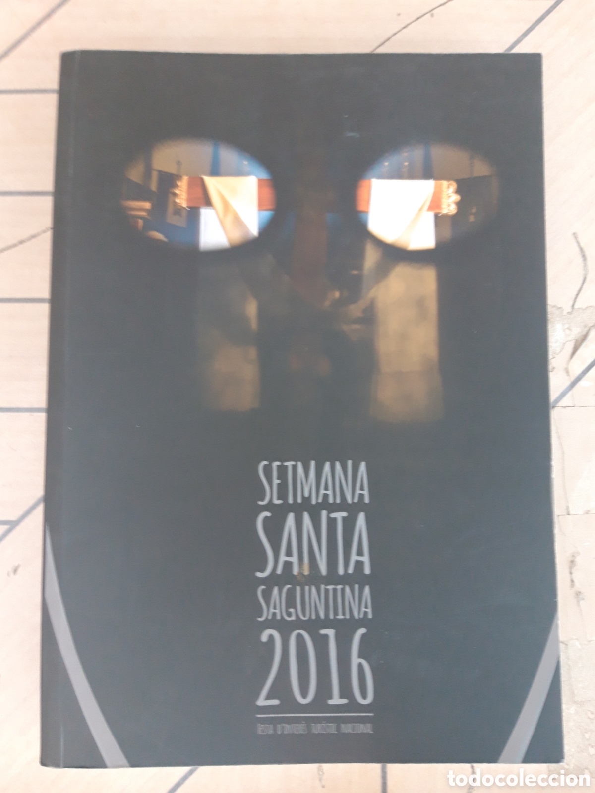 Libros de segunda mano: SEMANA SANTA SAGUNTINA 2016