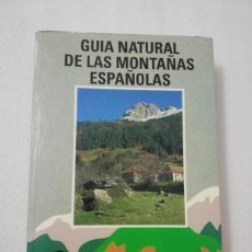 Libros de segunda mano: GUIA NATURAL DE LAS MONTAÑAS ESPAÑOLAS. ED ICONA. Lote 364198601