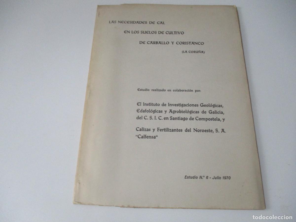 Gebrauchte B&uuml;cher: Las necesidades de cal en los suelos de cultivo de Carballo y Coristanco W14711