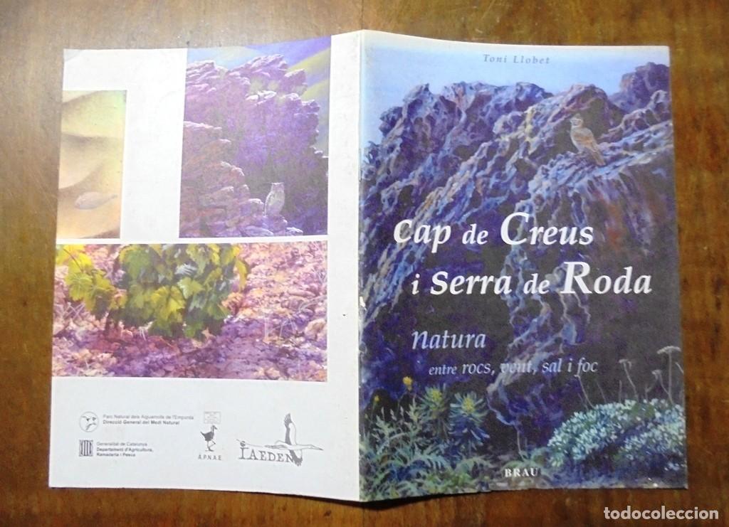 Libri di seconda mano: Cap de Creus i Serra de Roda Toni Llobet Brau i IAEDEN. Natura entre rocs, vent, sal i foc
