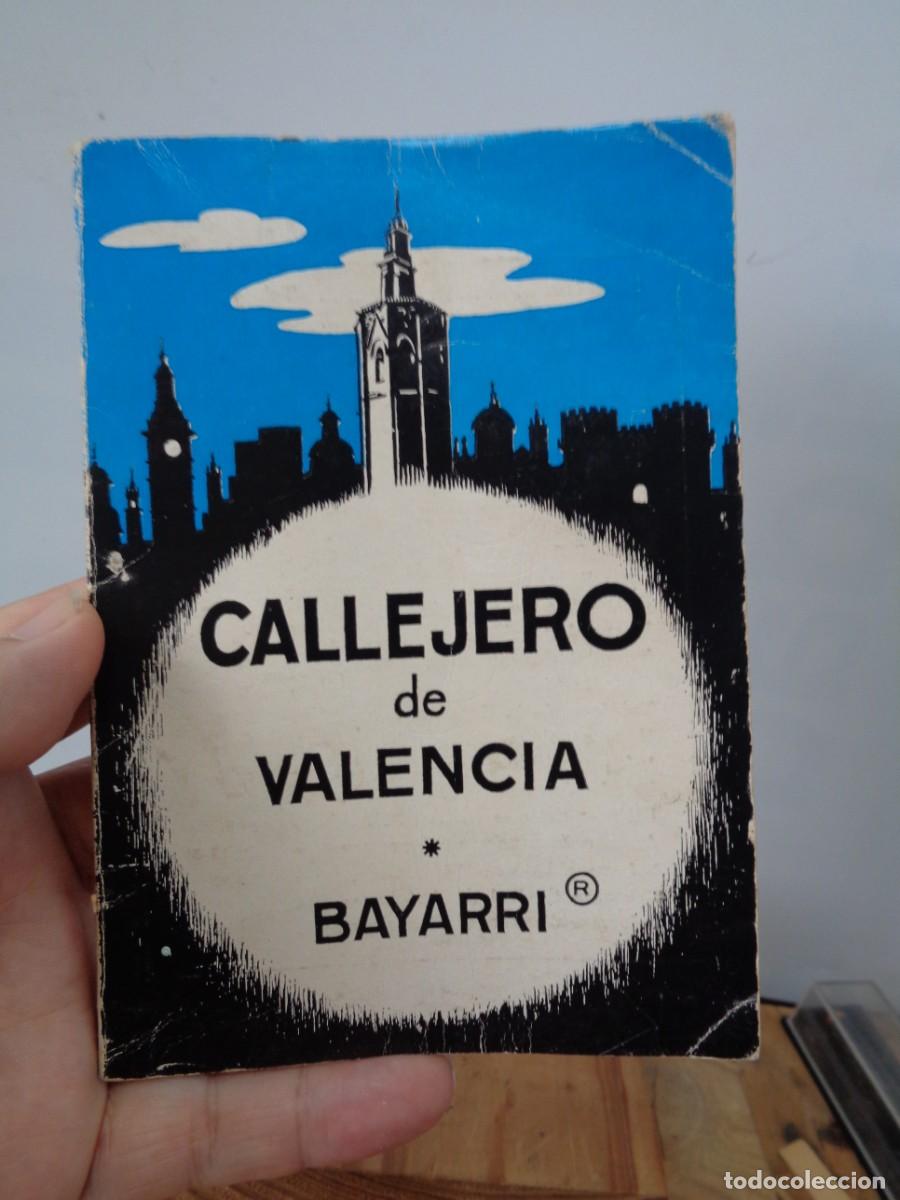 Libri di seconda mano: # BAYARRI.- CALLEJERO DE VALENCIA. A&ntilde;o.- 1974. #