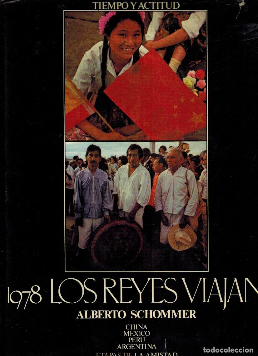 Libros de segunda mano: LOS REYES VIAJAN 1978 - Foto 1