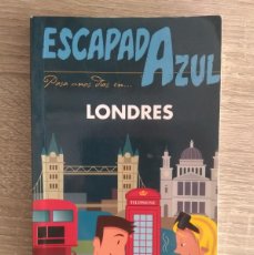 Libros de segunda mano: LONDRES ESCAPADA AZUL
